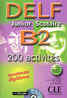 کتاب Delf Junior Scolaire B2 - 200 Activites کتاب Delf Junior Scolaire B2 - 200 Activites