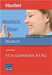کتاب Deutsch Uben - Taschentrainer - Fit in Grammatik A1 - A2