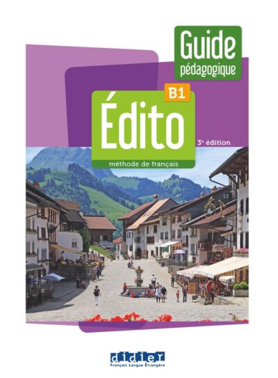 کتاب Edito B1 – Edition 2022 – Guide معلم