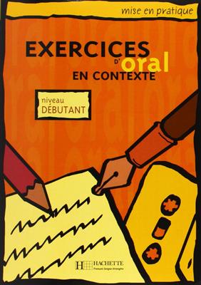 کتاب Exercices D'Oral En Contexte niveau debutants