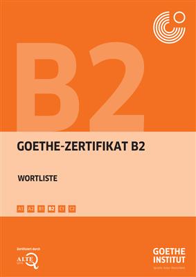 کتاب Goethe Zertifikat B2 - Wortliste