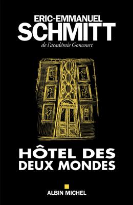کتاب Hôtel des deux mondes کتاب Hôtel des deux mondes