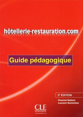 کتاب Hotellerie - restaurationcom - Guide pedagogique - 2eme edition کتاب Hotellerie - restaurationcom - Guide pedagogique - 2eme edition