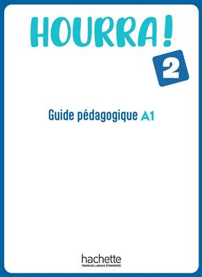 کتاب Hourra ! 2 - Guide pédagogique + MP3