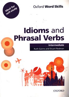 کتاب Idioms and Phrasal Verbs Intermediate - Word Skills