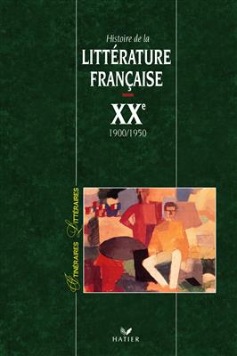 کتاب Itineraires litteraires - Histoire de la litterature française XX 1900 - 1950