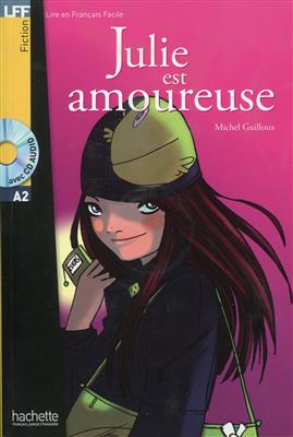 کتاب Julie est amoureuse (A2)