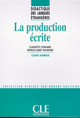 کتاب La production ecrite