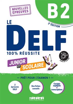 کتاب Le DELF B2 Junior et Scolaire 100% Réussite 2023 + MP3