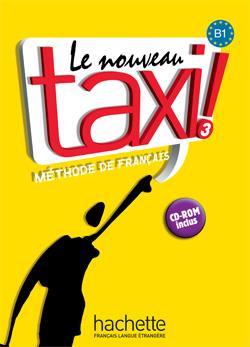 کتاب Le Nouveau Taxi ! 3 + Cahier -ROM