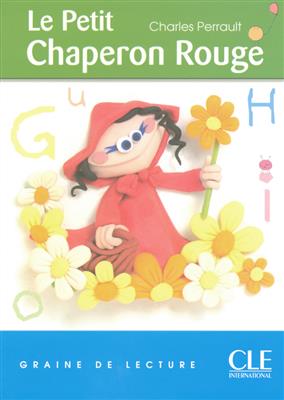 کتاب Le Petit Chaperon Rouge - Niveau 1