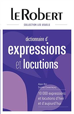 کتاب Le Robert Dictionnaire d'expressions et locutions