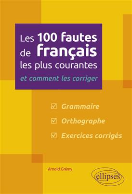 کتاب Les 100 fautes de français les plus courantes