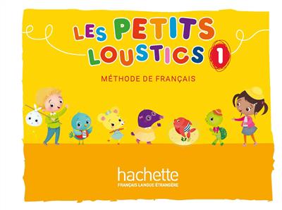 کتاب Les Petits Loustics 1 - Livre de l'élève + Cahier
