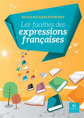 کتاب Les facéties des expressions françaises کتاب Les facéties des expressions françaises
