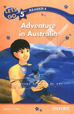 کتاب Lets Go 5 Readers - Adventure in Australia کتاب Lets Go 5 Readers - Adventure in Australia