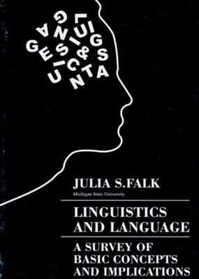 کتاب Linguistics and Language A Survey of Basic Concepts