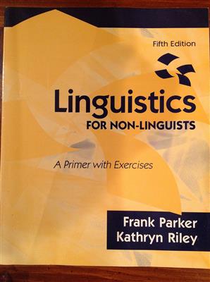 کتاب Linguistics for Non - Linguists - A Primer with Exercises 5th