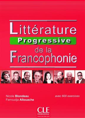 کتاب Litterature progressive de la francophonie - intermediaire