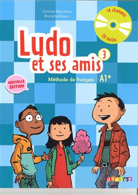 کتاب Ludo et ses amis 3 A1 + (éd 2015)
