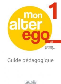 کتاب MON ALTER EGO 1 Guide pédagogique + audio (tests)