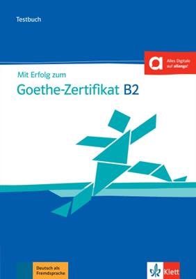 کتاب Mit Erfolg zum Goethe-Zertifikat B2 Testbuch mit Audios