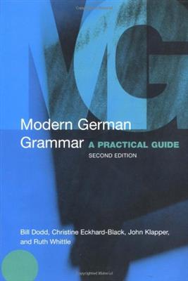 کتاب Modern German Grammar: A Practical Guide (Modern Grammars) 2nd Edition