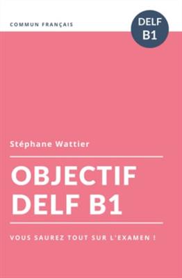 کتاب Objectif DELF B1