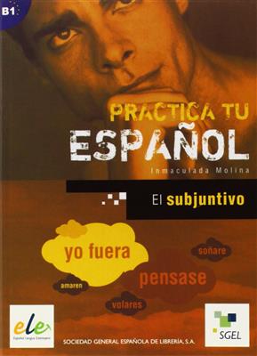کتاب Practica Tu Espanol el subjuntivo