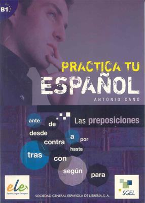 کتاب Practica Tu Espanol las preposiciones