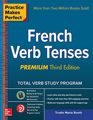 کتاب Practice Makes Perfect: French Verb Tenses