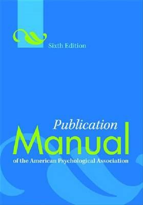 کتاب Publication Manual of the American Psychological Association 6th کتاب Publication Manual of the American Psychological Association 6th