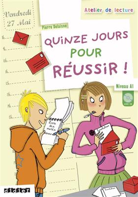 کتاب Quinze jours pour réussir A1 + MP3 پانزده روز برای موفقیت