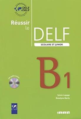 کتاب Reussir le delf scolaire et junior B1