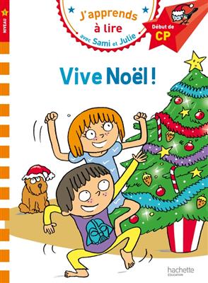 کتاب Sami et Julie CP Niveau 1 Vive Noël