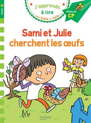 کتاب Sami et Julie CP Niveau 2 Sami et Julie cherchent les oeufs