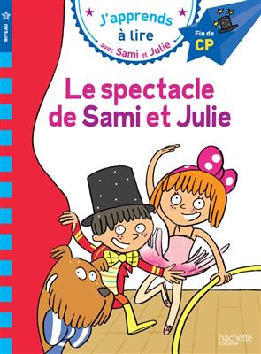کتاب Sami et Julie CP Niveau 3 Le spectacle de Sami et Julie