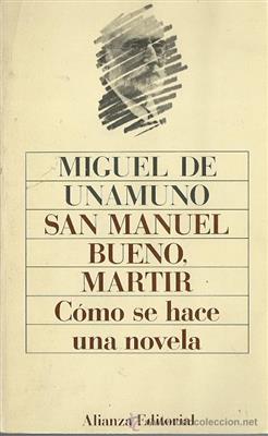 کتاب San Manuel Bueno Martir - Como se hace una novela کتاب San Manuel Bueno Martir - Como se hace una novela