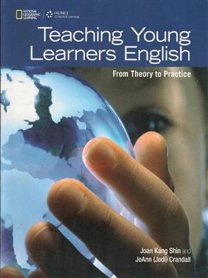 کتاب Teaching Young Learners English from theory to practice