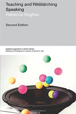 کتاب Teaching and Researching - Speaking 2nd Edition کتاب Teaching and Researching - Speaking 2nd Edition