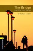 کتاب The Bridge and Other Love Stories - Level 1