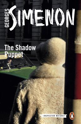 کتاب The Shadow Puppet (Inspector Maigret)