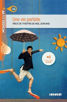 کتاب Une vie parfaite – Niv. A2 – Livre + MP3s