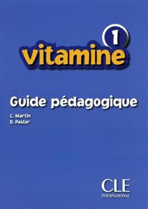 کتاب Vitamine - Niveau 1 - Guide pedagogique کتاب Vitamine - Niveau 1 - Guide pedagogique