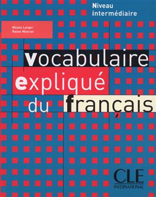کتاب Vocabulaire explique du français - intermediaire