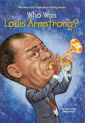 کتاب Who Was Louis Armstrong کتاب Who Was Louis Armstrong