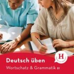 کتاب Wortschatz & Grammatik B1