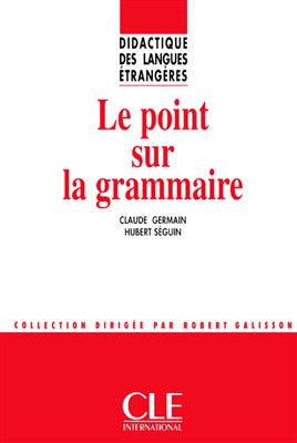 کتاب Le point sur la grammaire - Didactique des langues étrangères کتاب Le point sur la grammaire - Didactique des langues étrangères