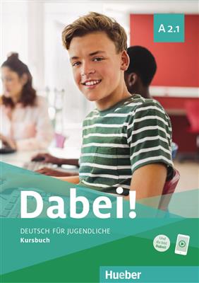 کتاب Dabei! A2.1 + Arbeitsbuch + MP3 کتاب Dabei! A2.1 + Arbeitsbuch + MP3