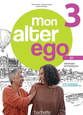 کتاب Mon alter ego 3 + Cahier + MP3 کتاب Mon alter ego 3 + Cahier + MP3